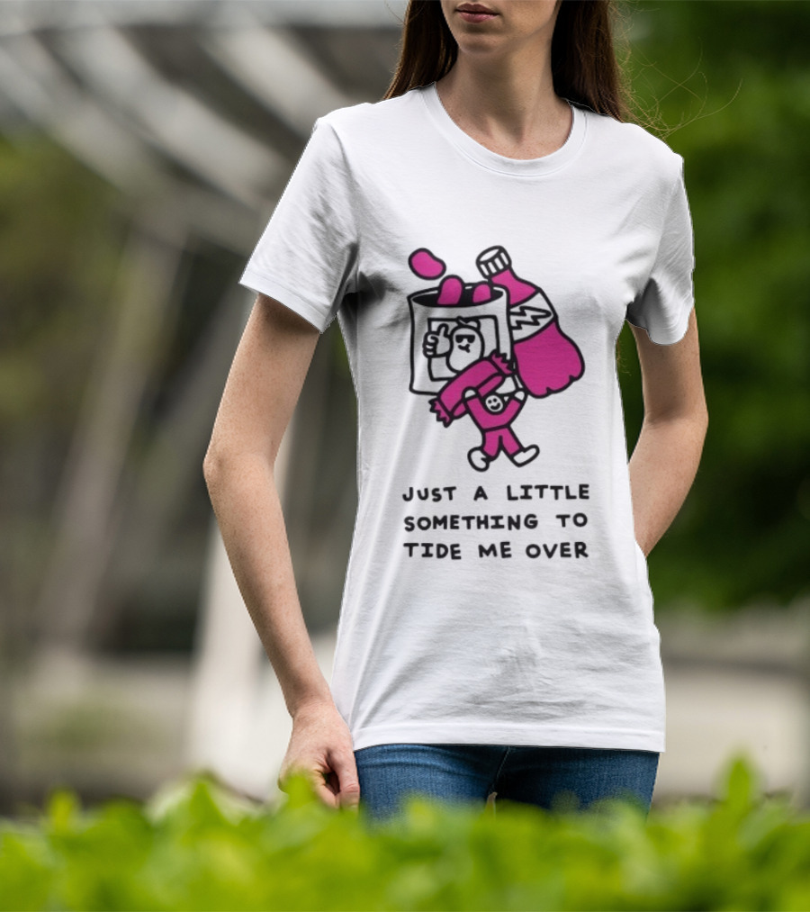 Just A Little Something To Tide Me Over Snack Pink Character Carrying Beer T-Shirt