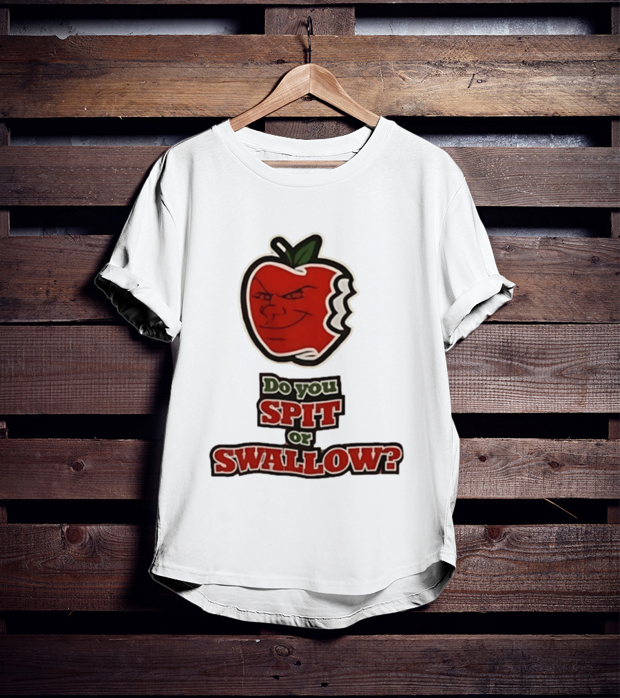 Do You Spit Or Swallow Question With Grinning Apple Bite T-Shirt