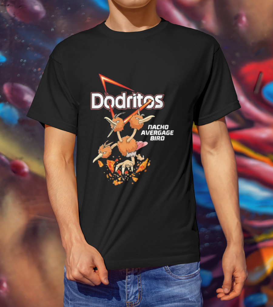Dodritos Nacho AVERGAGE BIRD Pokemon T-Shirt