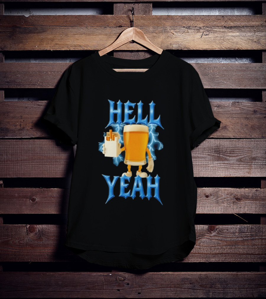 Hell Yeah Beer And Cigarettes Lightning T-Shirt
