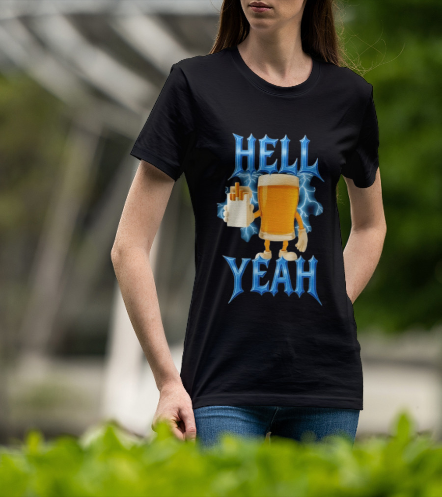 Hell Yeah Beer And Cigarettes Lightning T-Shirt