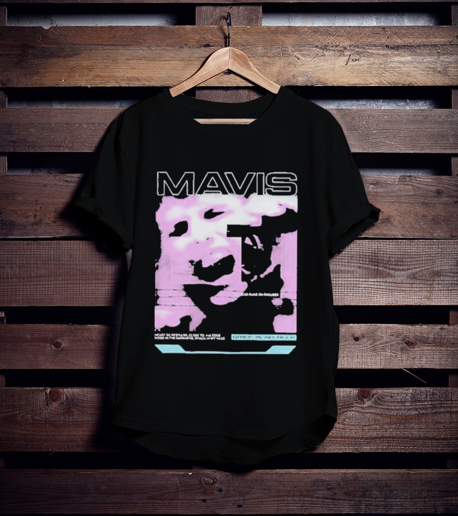 MAVIS Grief Is No Ally Accelerated Emotions Version 2 T-Shirt