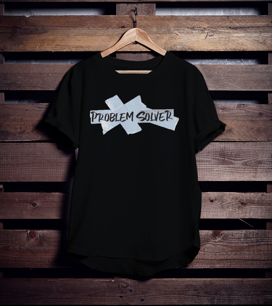Problem Solver Duct Tape Crafts Humor T-Shirt