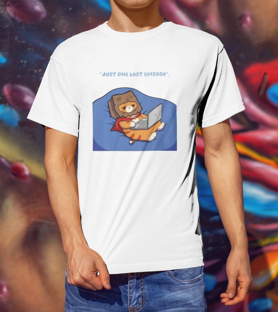 Cat Relaxing With Laptop Wearing Paper Bag Just One Last Episode T-Shirt