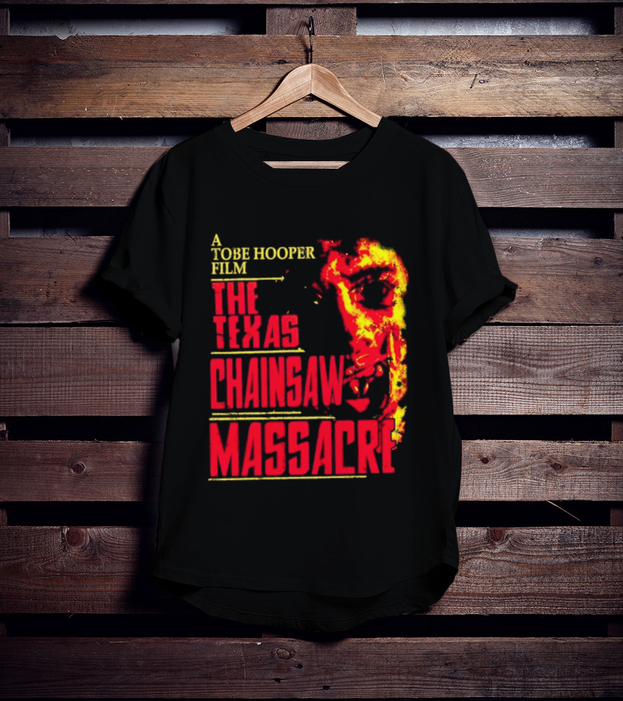A Tobe Hooper Film The Texas Chainsaw Massacre Flame Chainsaw T-Shirt