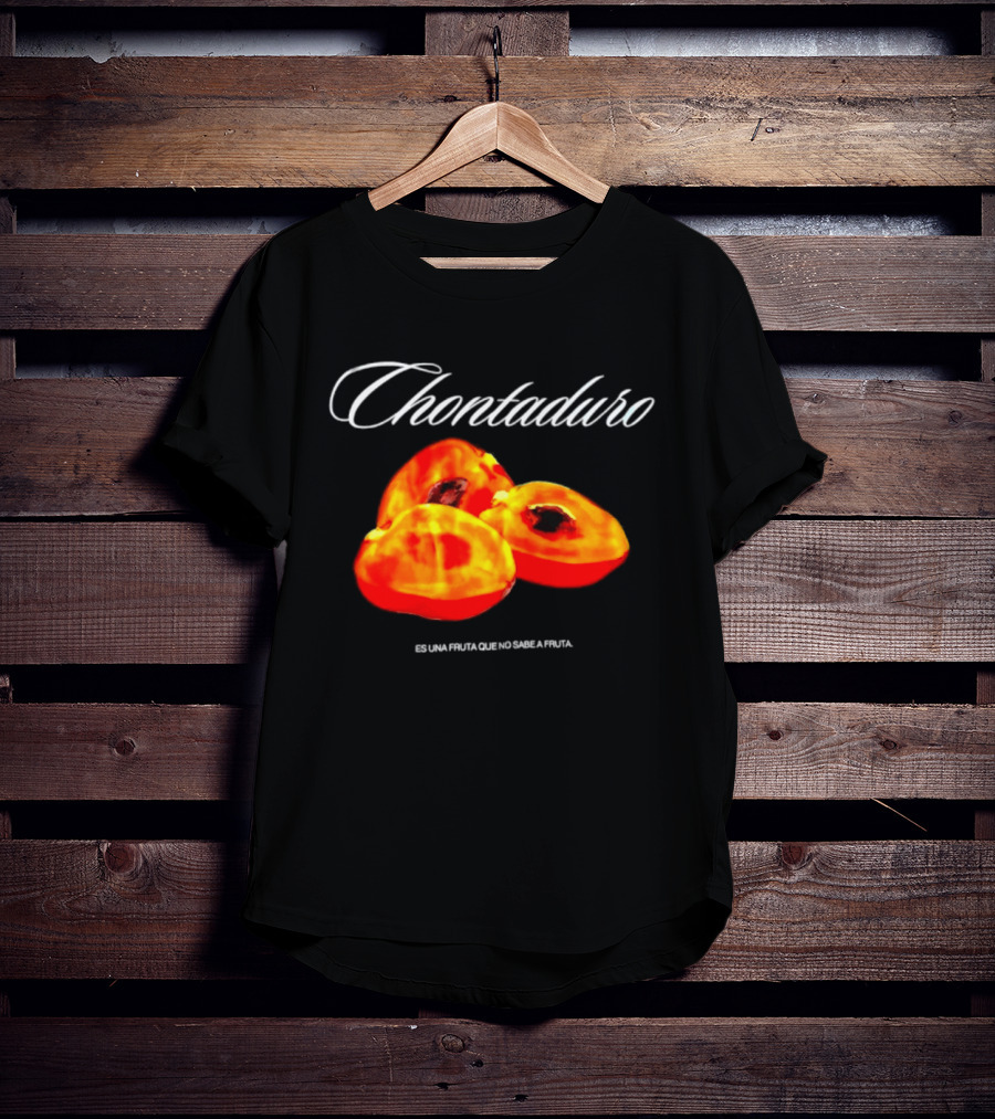 Chontaduro Es Una Fruta Que No Sabe A Fruta With Vibrant Fruit T-Shirt