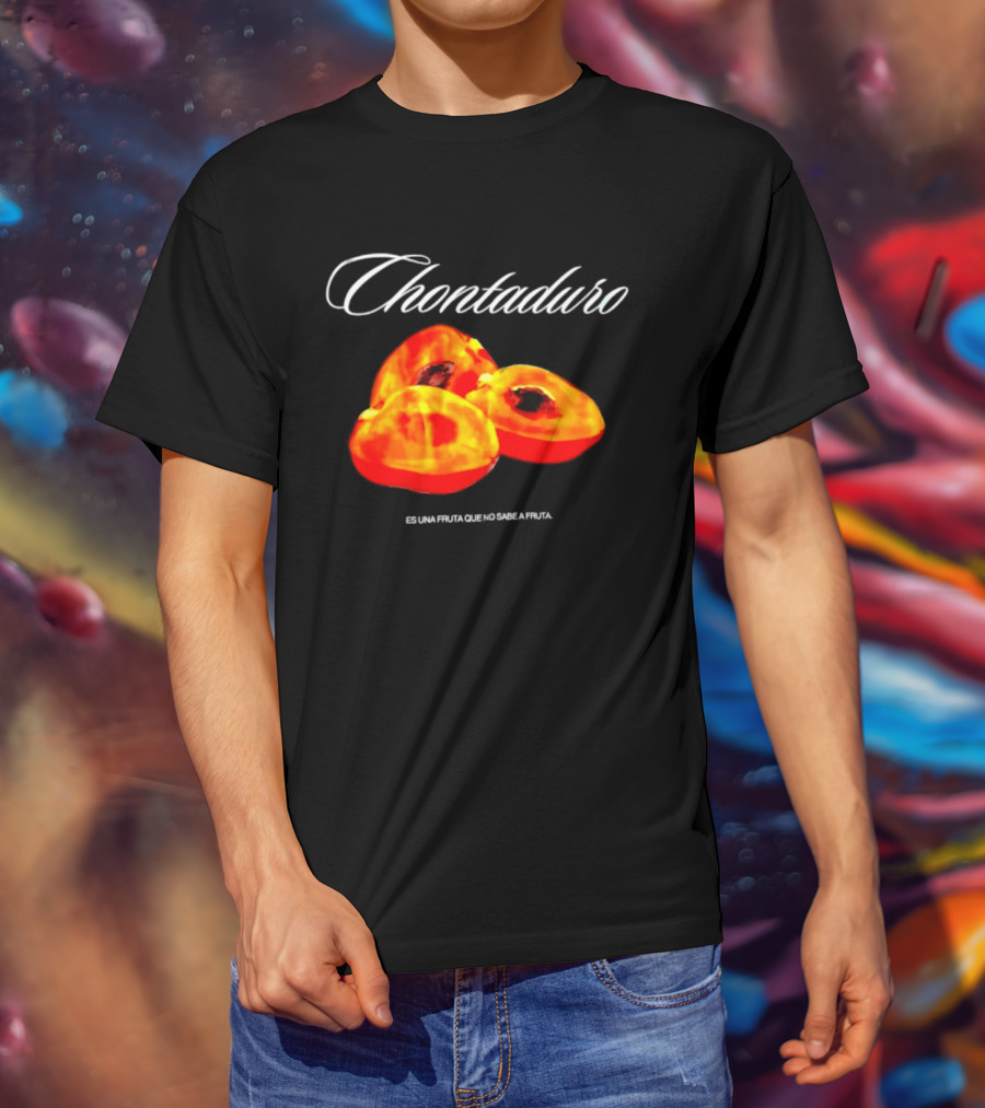 Chontaduro Es Una Fruta Que No Sabe A Fruta With Vibrant Fruit T-Shirt