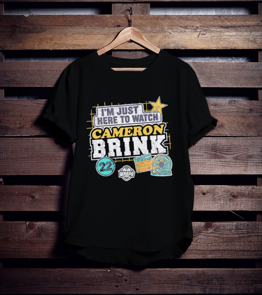 I'm Just Here To Cameron Brink 22 Los Angeles Sparks WNBA Movie Reel Basketball Star T-Shirt