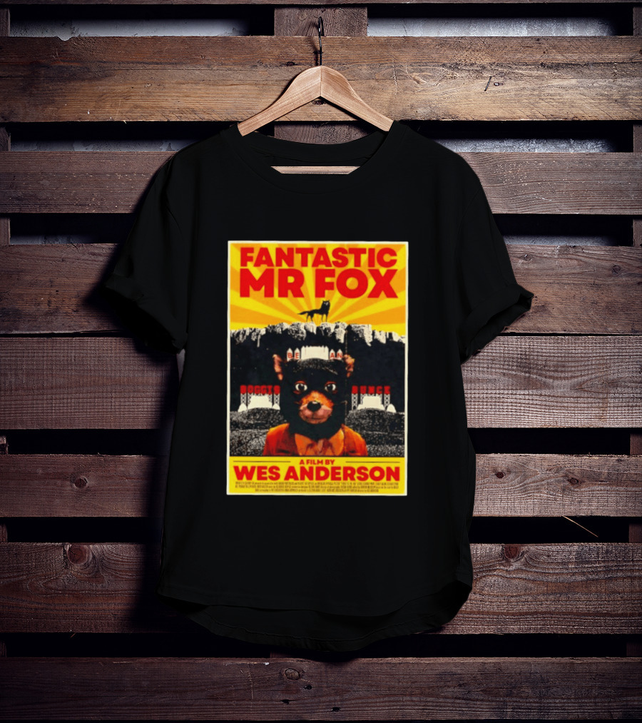 Fantastic Mr Fox Wes Anderson Film Boggis Bunce Bean Be An Animal T-Shirt