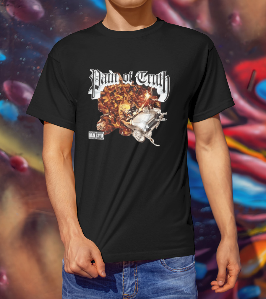 Pain Of Truth Daze Style Work Visuals T-Shirt