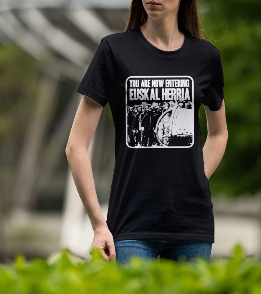 You Are Now Entering Euskal Herria Cosmic Tentacles Studio Edition Historic Basque Country Graffiti T-Shirt