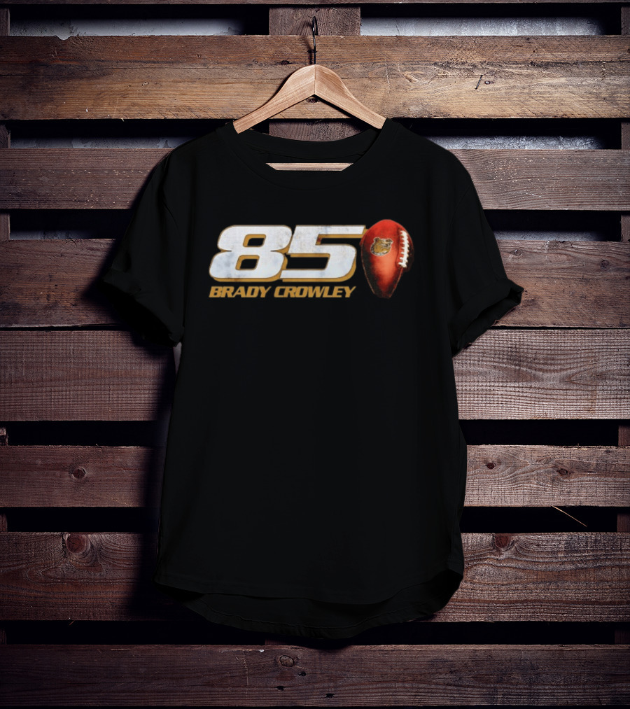 85 Brady Crowley Football Bear T-Shirt