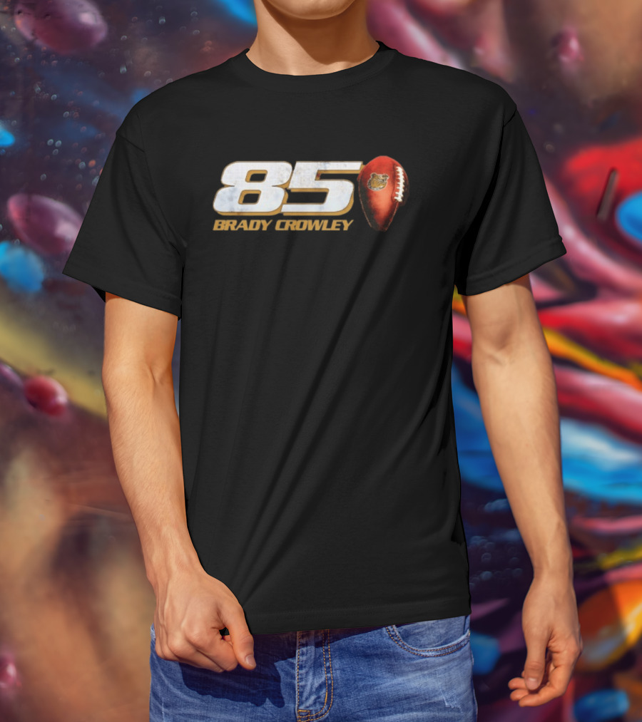85 Brady Crowley Football Bear T-Shirt