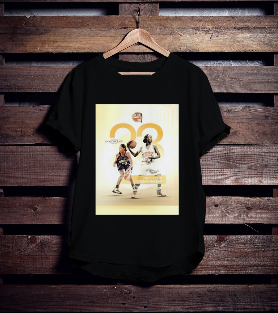 Chamique Holdsclaw Basketball Hall Of Fame 2026 Enshrinement Countdown Tennessee Mystics Number 23 T-Shirt