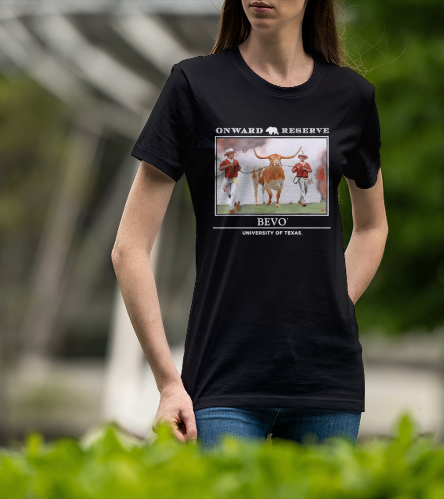 Onward Reserve Bevo University Of Texas Longhorns Football Celebration T-Shirt