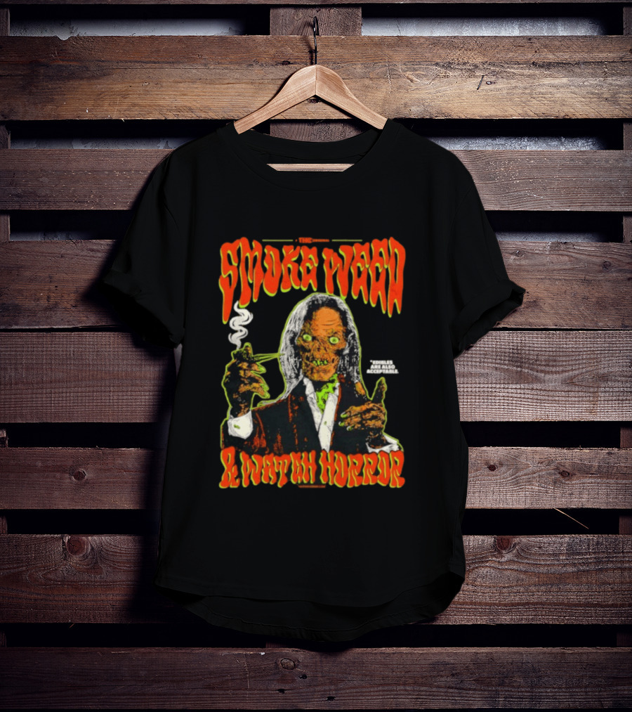 Smoke Weed And Horror With Edibles Are Also Acceptable Creepy Zombie T-Shirt