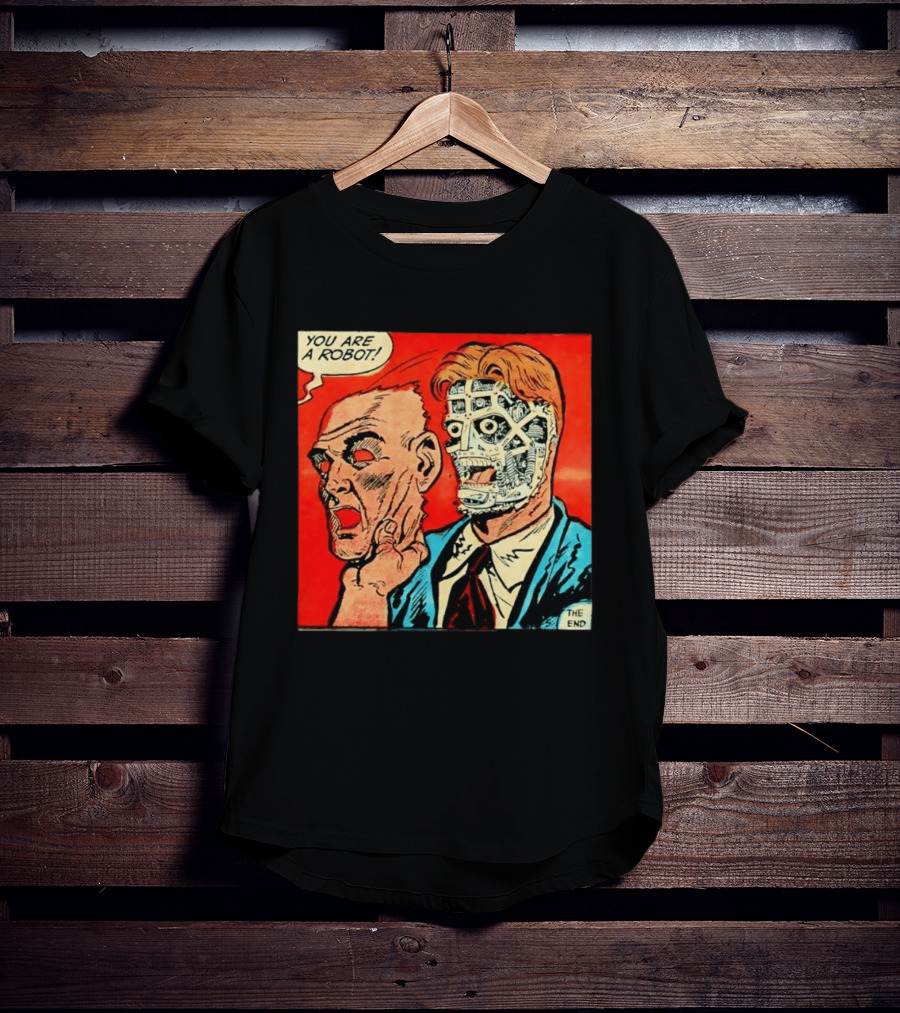 You Are A Robot Comic Style Mask Reveal The End T-Shirt