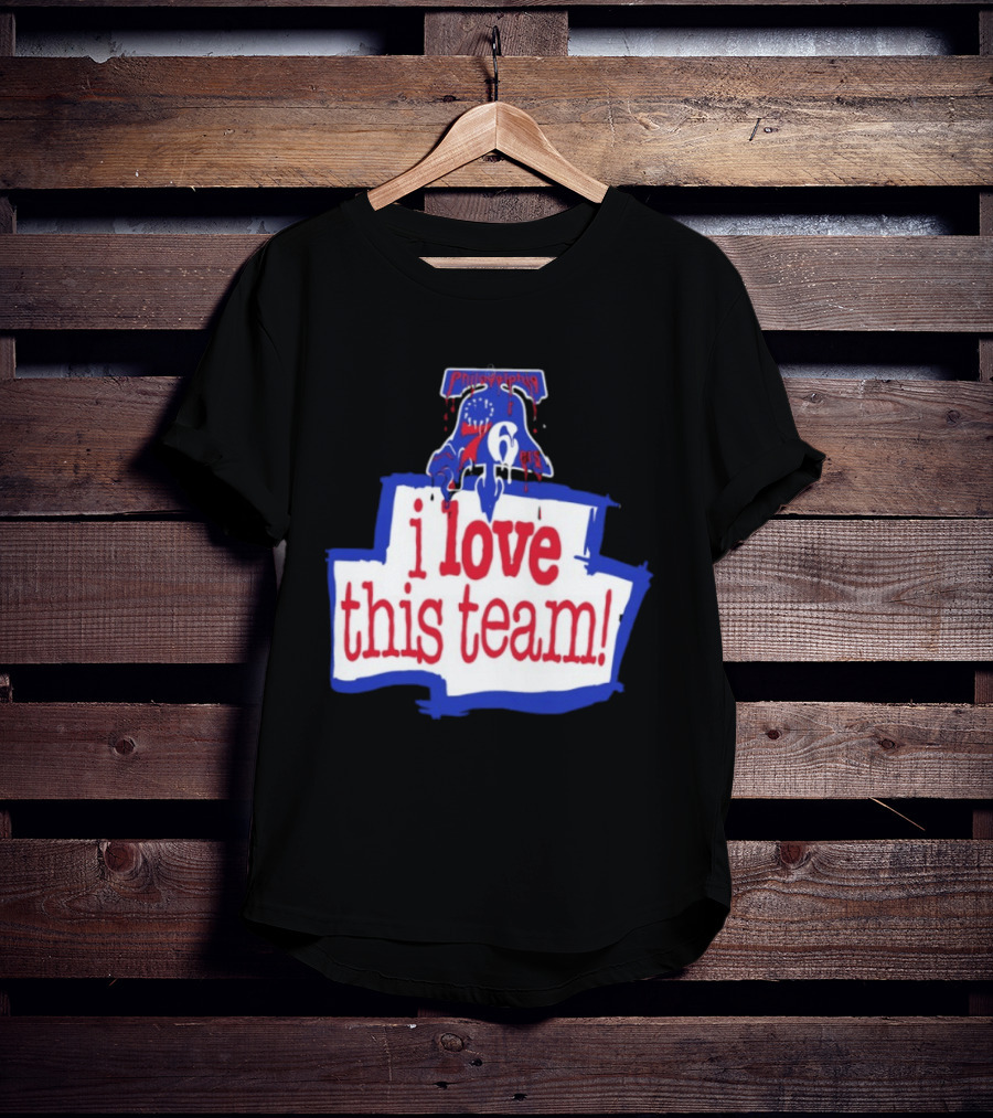 I Love This Team Philadelphia 76ers Basketball 23 LeBron James T-Shirt