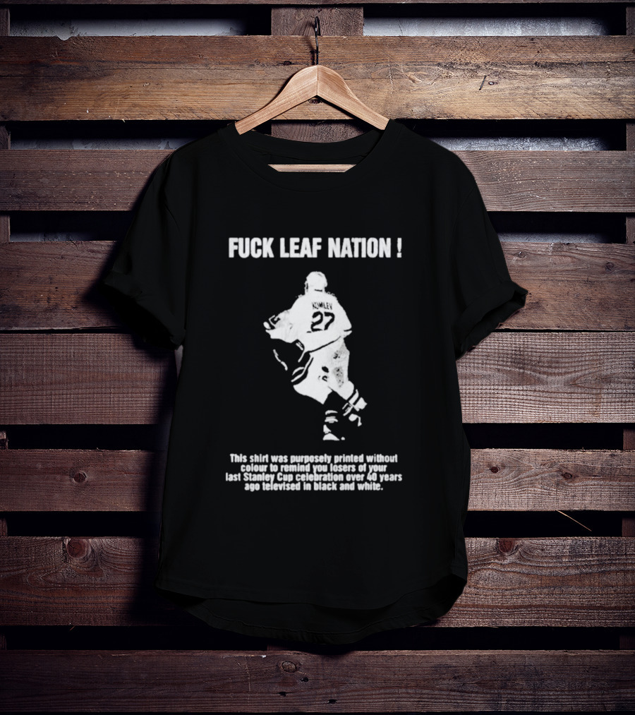 Fuck Leaf Nation Komley 27 Vintage Hockey Fan T-Shirt