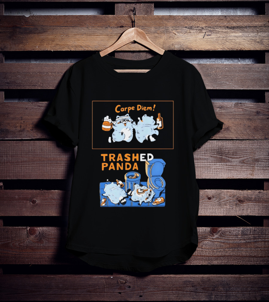 Carpe Diem Trashed Panda Raccoon Beer And Toilet Humor T-Shirt