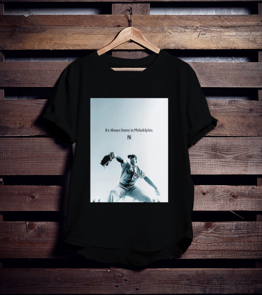It's Always Sunny In Philadelphia New York Yankees Player Action T-Shirt
