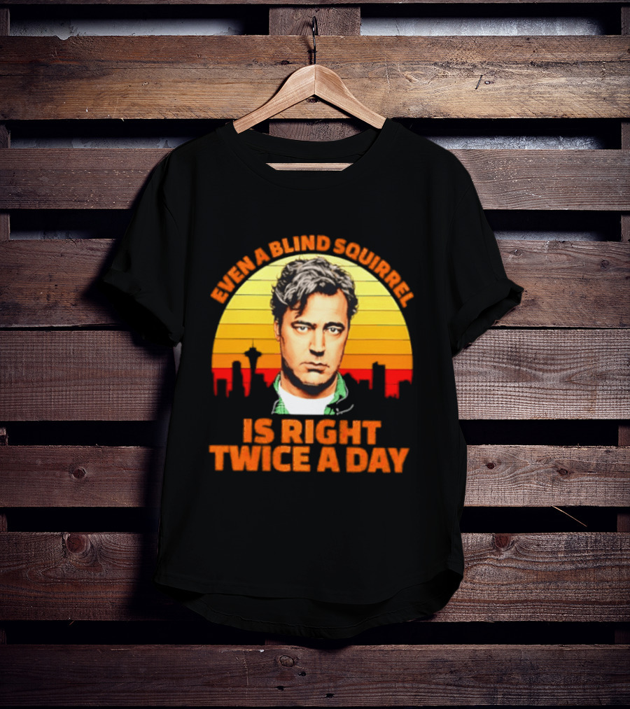 Even A Blind Squirrel Is Right Twice A Day Retro Seattle Skyline T-Shirt