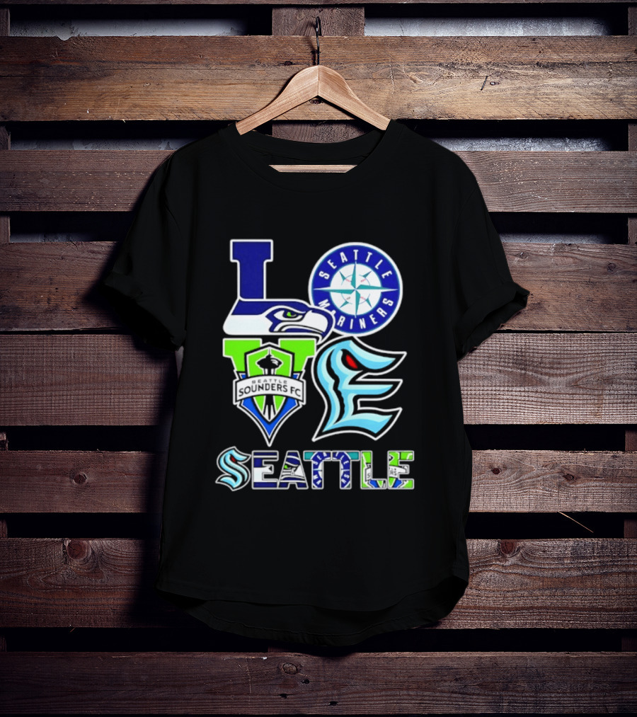 Love Seattle Seahawks Mariners Sounders FC Kraken T-Shirt