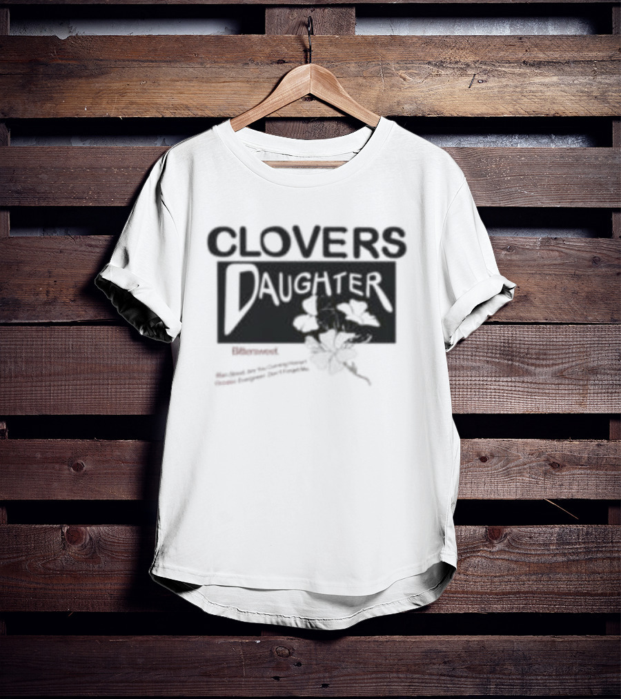 Clovers Daughter Bittersweet T-Shirt