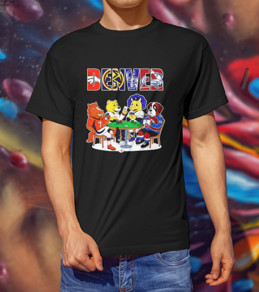 Denver Broncos Nuggets Rockies Avalanche Mascots Playing Poker T-Shirt