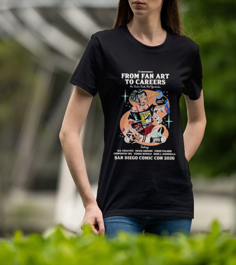 San Diego Comic Con 2026 From Fan Art To Careers Panel Featuring Babs Tarr Jenny Frison And Caspar Wijngaard T-Shirt