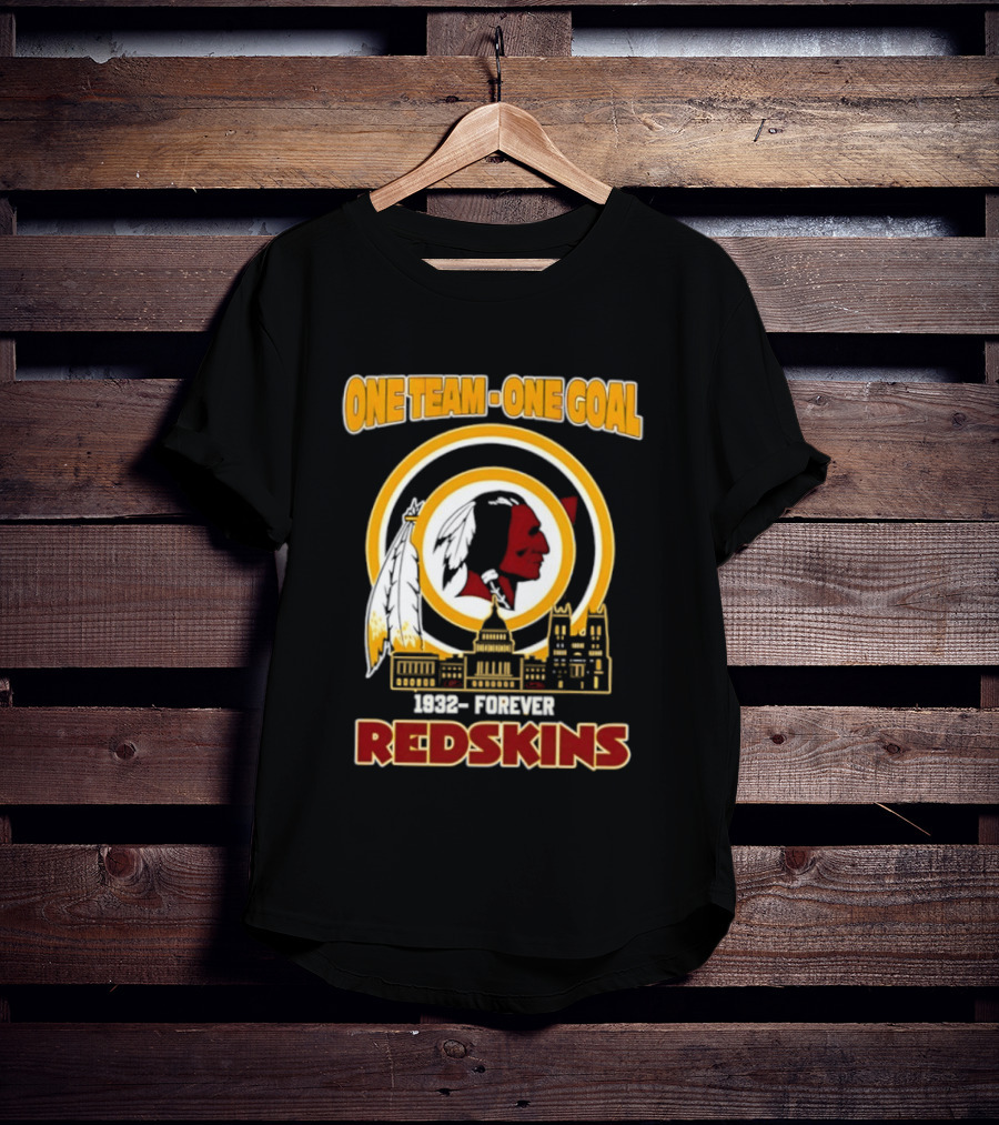 One Team One Goal 1932 Forever Redskins Football Skyline Capitol Building T-Shirt