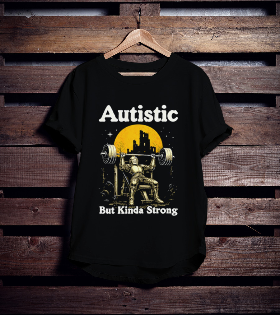 Autistic But Kinda Strong Knight Lifting Weights Autism Awareness Moon T-Shirt