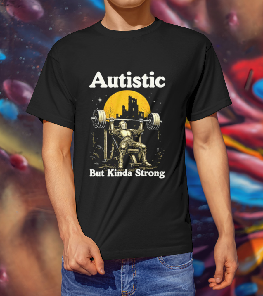 Autistic But Kinda Strong Knight Lifting Weights Autism Awareness Moon T-Shirt