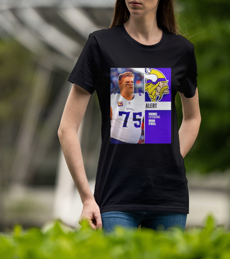 Alert Vikings Extending Brian O'Neill 75 T-Shirt
