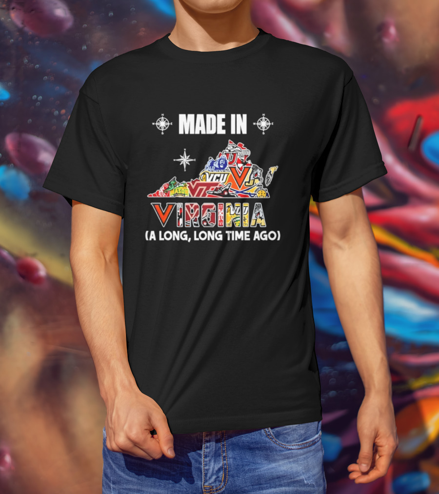 Made In Virginia Sports Team Map Virginia A Long Long Time Ago T-Shirt