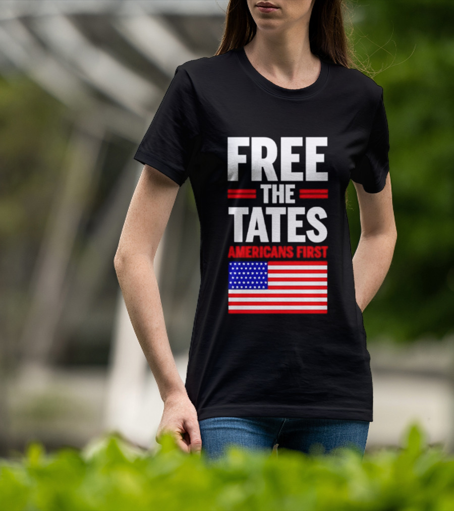 Free The Tates Americans First USA Flag T-Shirt