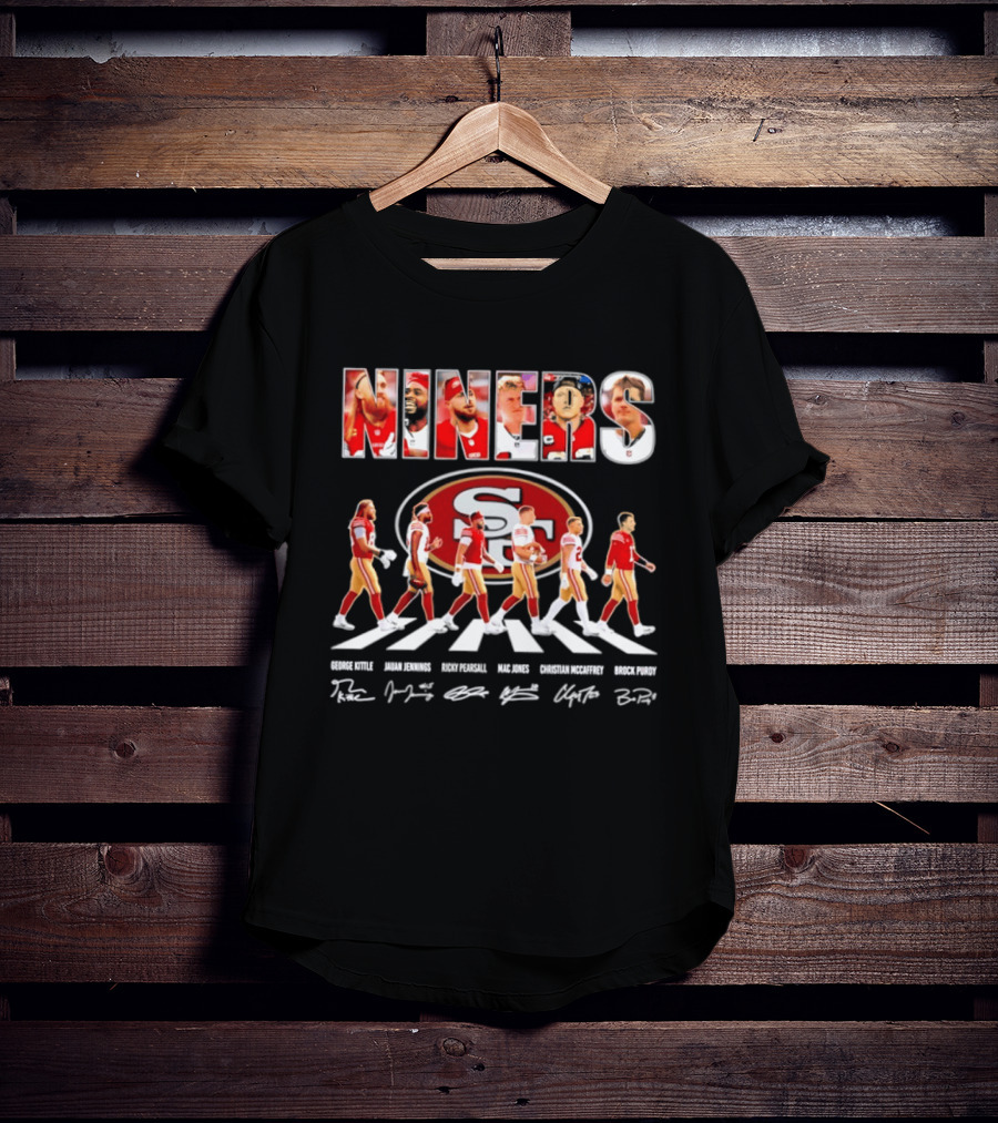 San Francisco 49ers George Kittle Jauan Jennings Ricky Pearsall Mac Jones Christian McCaffrey NINERS Walk NFL Legends Signatures T-Shirt
