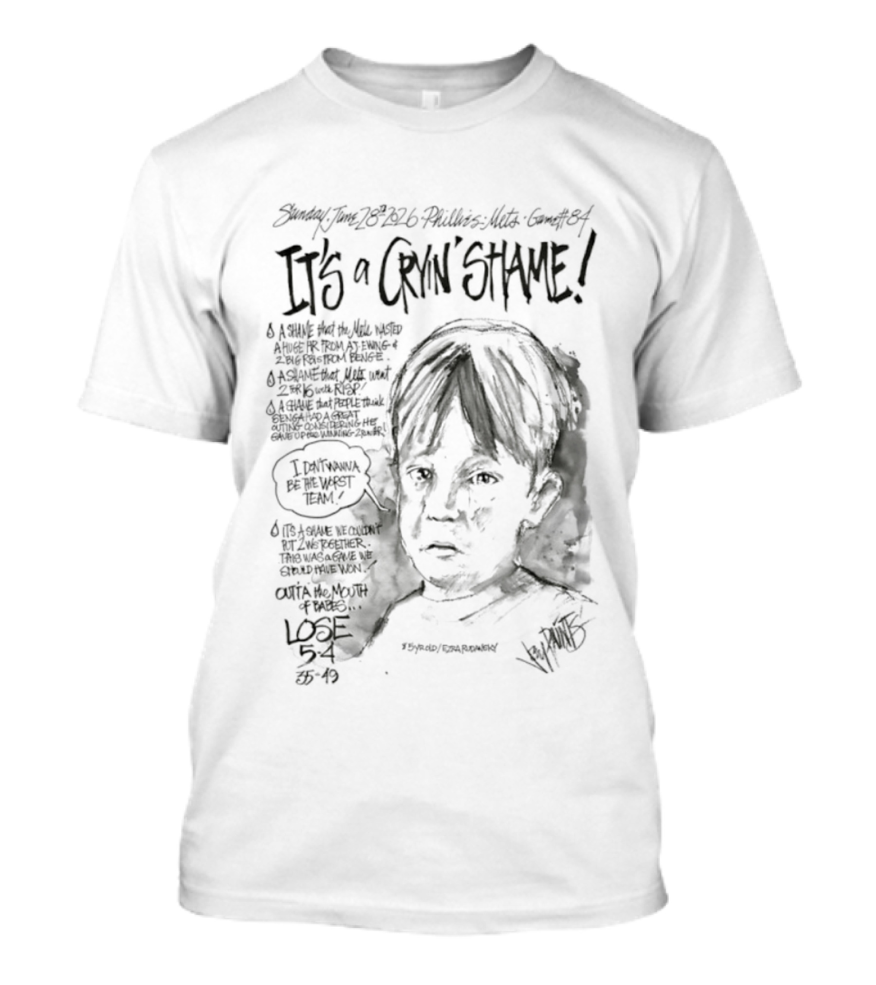 Ezra Rudansky It's A Cryin' Shame I Don't Wanna Be The Worst Team Youthful T-Shirt