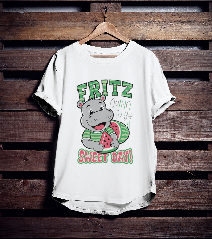 Fritz Hippo Holding Watermelon Going To Be A Sweet Day T-Shirt