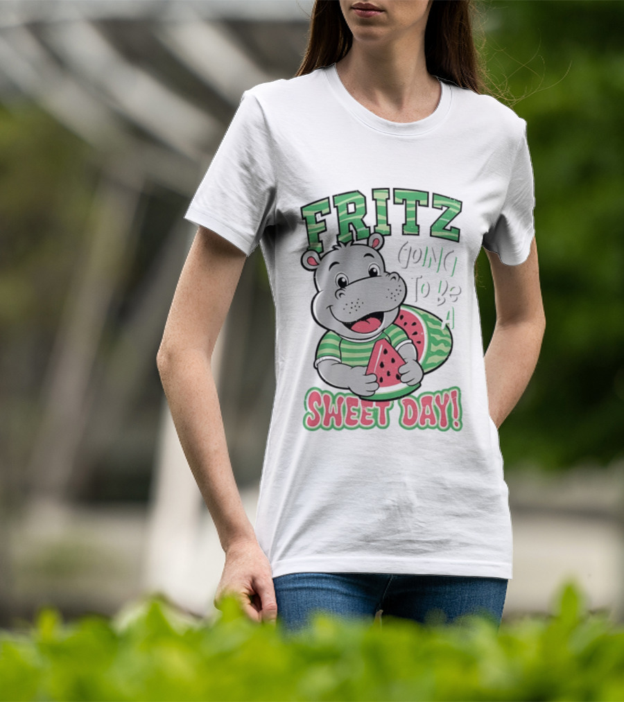 Fritz Hippo Holding Watermelon Going To Be A Sweet Day T-Shirt