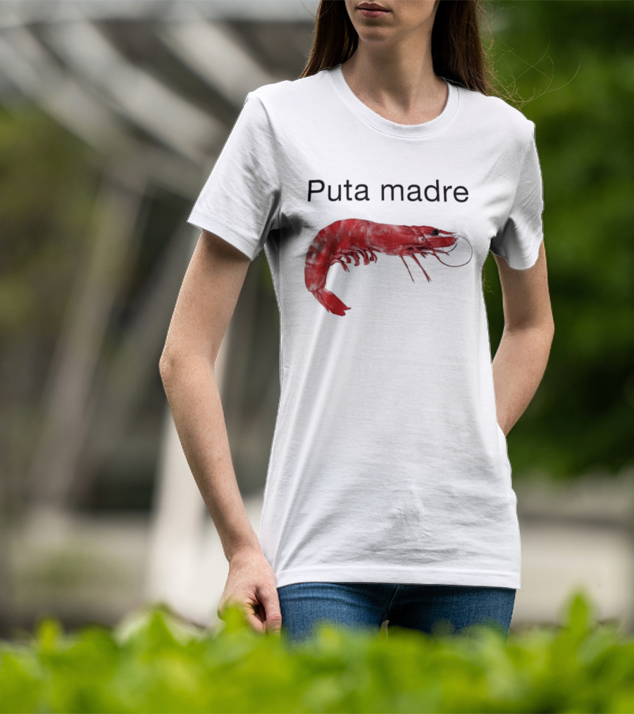 Puta Madre Red Shrimp T-Shirt