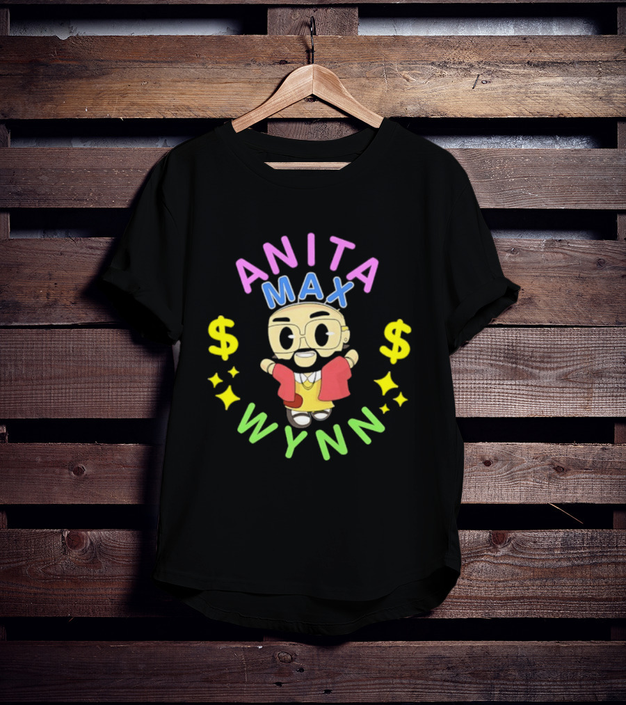 Anita Max Wynn Drake OVO Rap Meme Dollar Signs T-Shirt