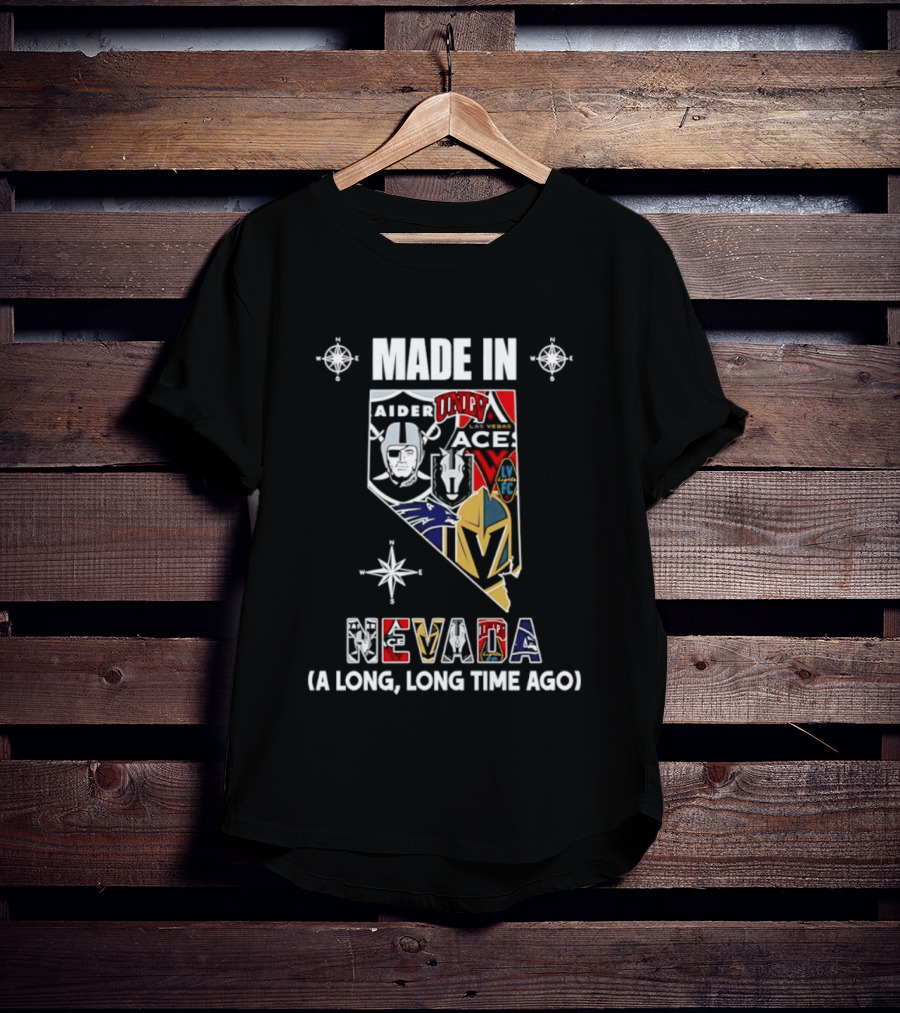 Made In Nevada Map Las Vegas Raiders 2026 Season A Long Long Time Ago T-Shirt
