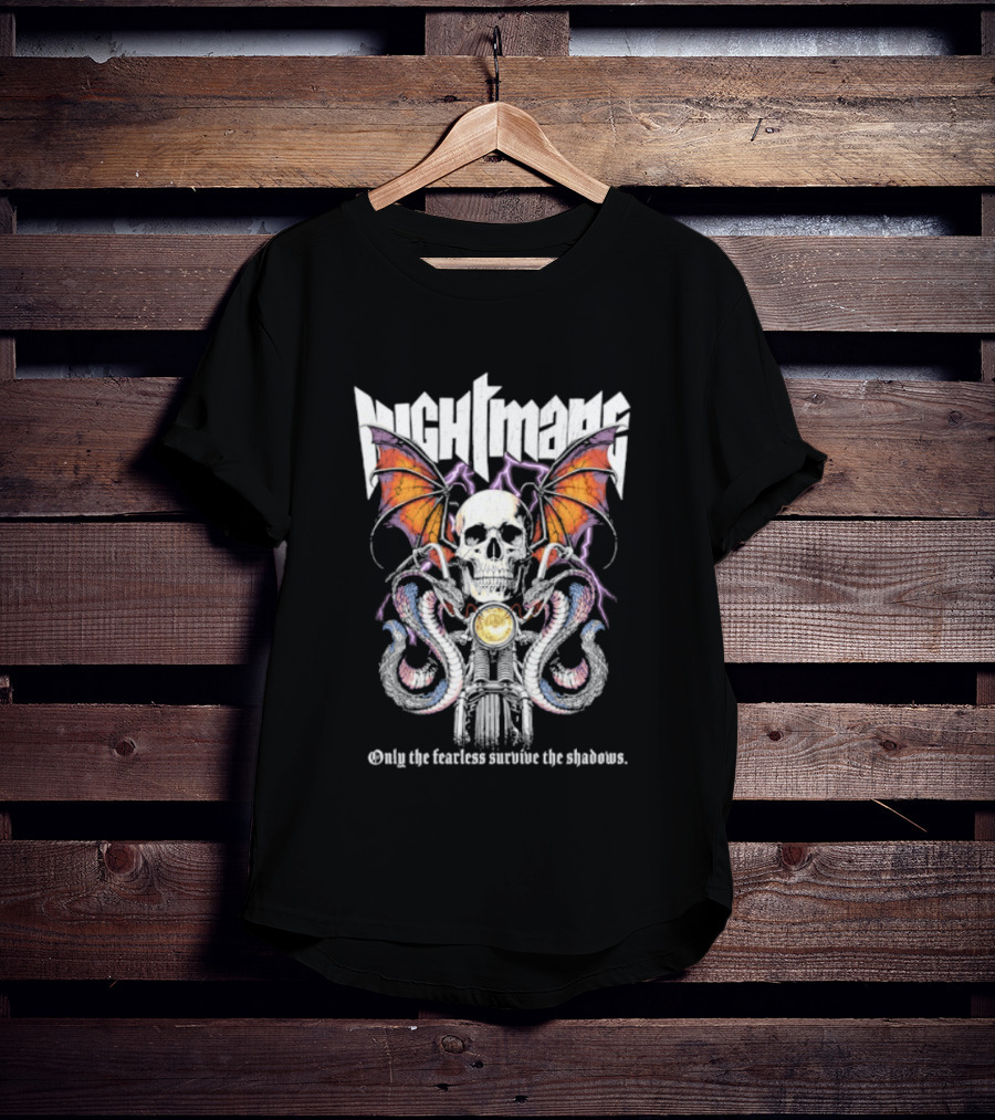 Nightmare Skull Bat Wings Snakes Only The Fearless Survive The Shadows T-Shirt