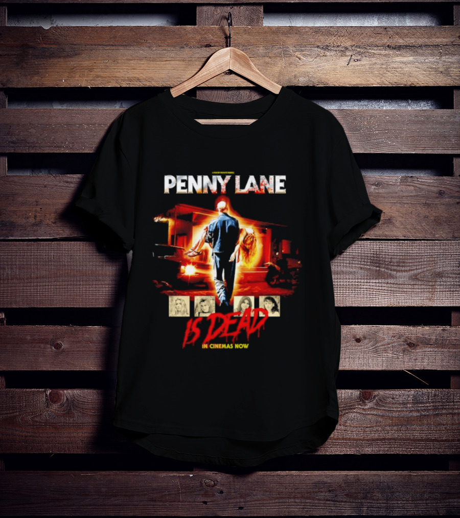 Penny Lane A Film By Mia'kate Russell Is Dead In Cinemas Now Iconic Cinematic T-Shirt