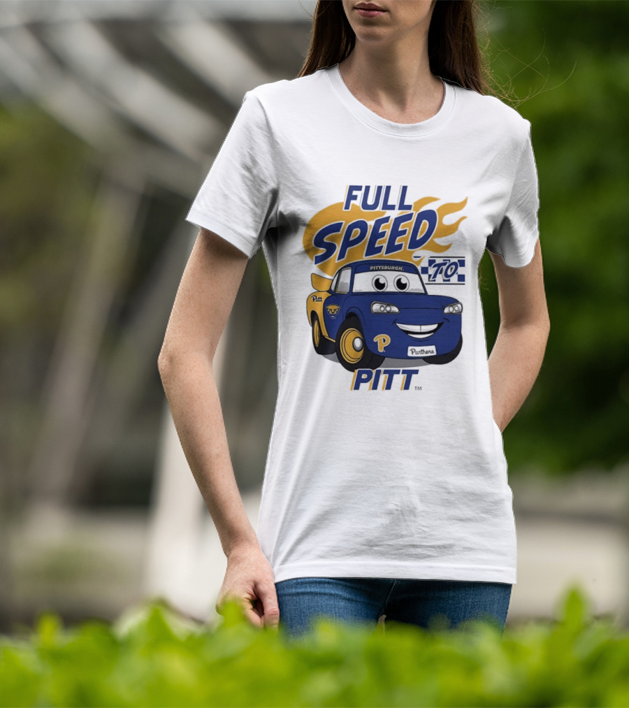 Pitt Panthers Full Speed To Pitt Racing Theme Vive La Fete T-Shirt