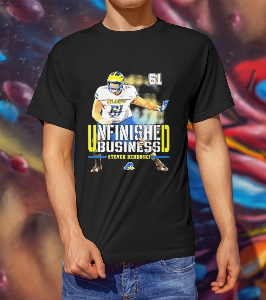 Steven Demboski 61 Delaware Unfinished Business NCAA Football T-Shirt