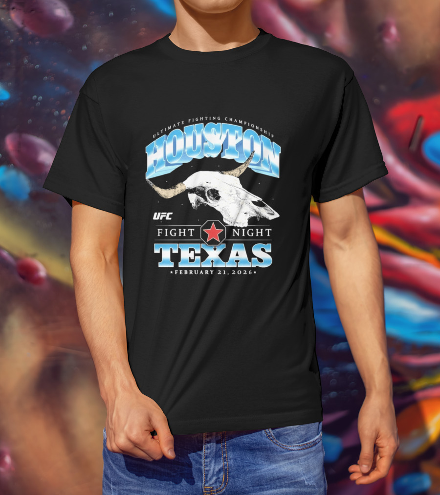 Houston Texas UFC Fight Night February 21 2026 T-Shirt