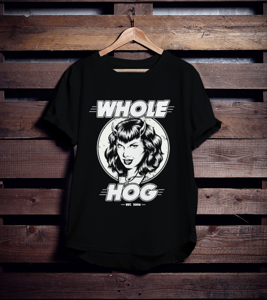 Whole Hog Est 2006 Retro Pinup T-Shirt