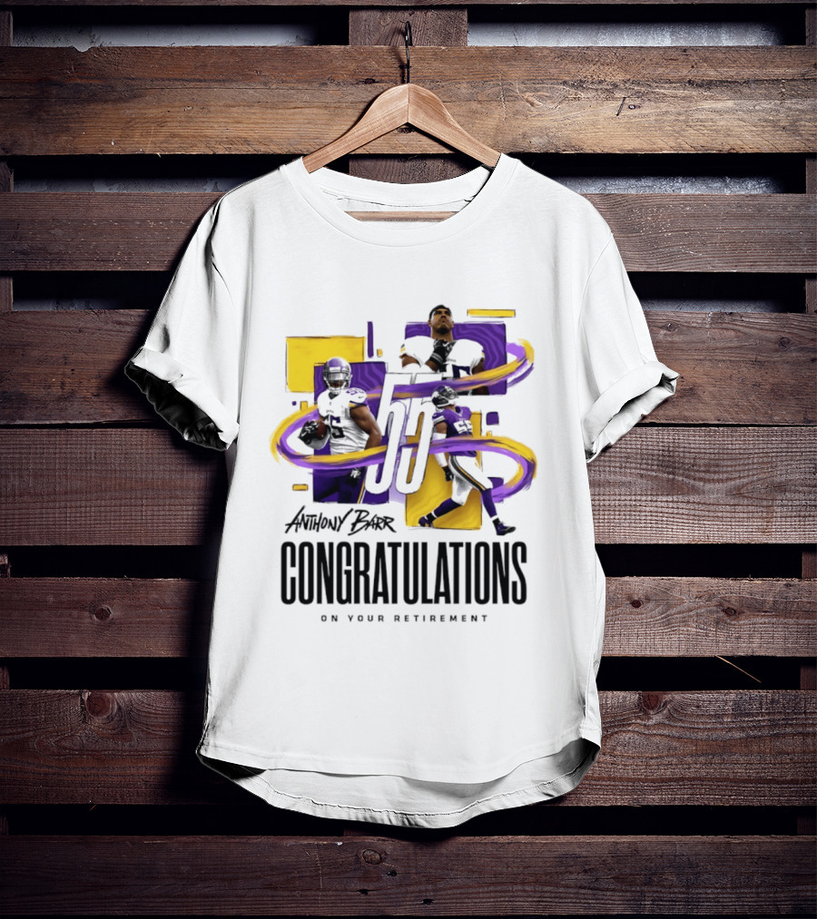 Anthony Barr 55 Minnesota Vikings Congratulations On Your Retirement T-Shirt